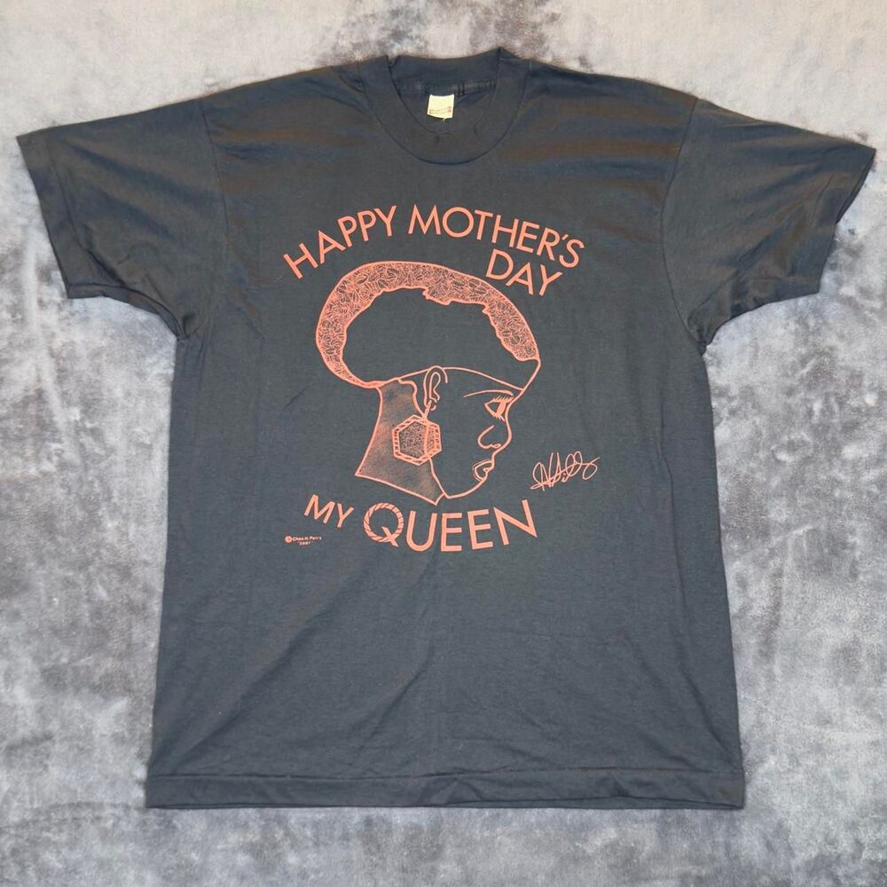 Vintage 2001 Happy Mother’s Day My Queen Graphic T-Shirt XL